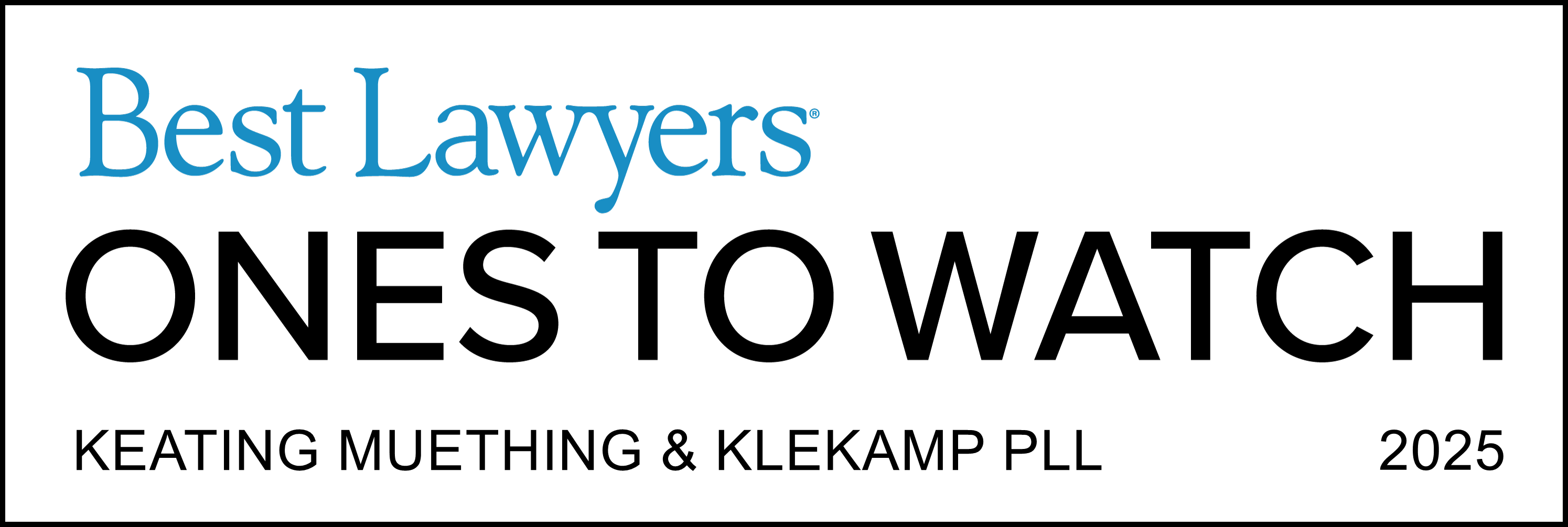 2025 Best Lawyers Ones to Watch